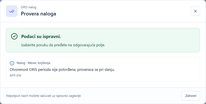 Rezultat provere sa ispravnim podacima i informacijom o ORIS periodu